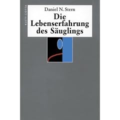 Die Lebenserfahrung des S�uglings