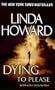 Dying to Please
