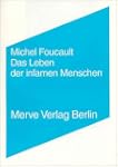Das Leben der infamen Menschen