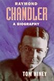 Raymond Chandler : a biography