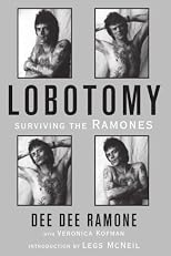 Lobotomy: Surviving the Ramones