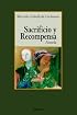 Sacrificio Y Recompensa