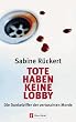 Tote haben keine Lobby: Die Dunkelziffer der vertuschten Morde