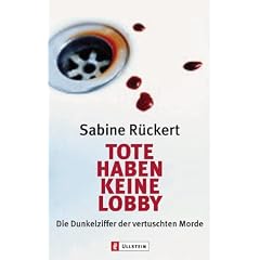 Tote haben keine Lobby: Die Dunkelziffer der vertuschten Morde