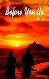 Produkt-Bild: Before You Go (YA Romance)