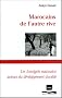 Marocains de l'autre rive : Les immigr�s marocains, acteurs du d�veloppement durable