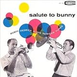 Revue Rusty Dedrick  / A Salute to Bunny Berigan