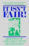 It Isn t Fair!