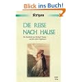 Die Reise nach Hause: Eine Kryon-Parabel. Die Geschichte von Michael Thomas und den sieben Engelwesen