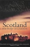 Scotland: The Story of a Nation