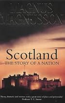 Scotland: The Story of a Nation