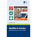 Notf�lle in Schulen: Pr�vention, Intervention und Nachsorge