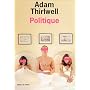 Politique Roman de Adam Thirlwel
