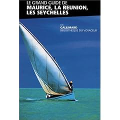 Maurice, La R�union, les Seychelles (ancienne �dition)