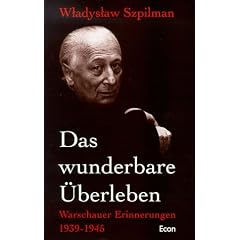 Das wunderbare Überleben. Warschauer Erinnerungen 1939-1945 (Gebundene Ausgabe)