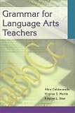 Grammar for Language Arts Teachers