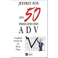 Les 50 principes des ADV : Comment devenir un as de la vente