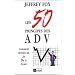 Les 50 principes des ADV : Comment devenir un as de la vente