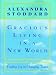 Gracious Living in a New World: How to Appreciate Each Day More by Alexandra Stoddard