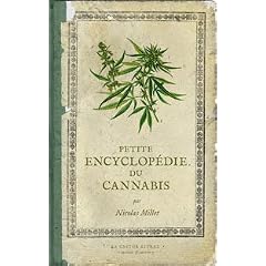 Petite encyclop�die du cannabis