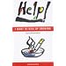 Help!: I Want to Give Up Smoking (Help! Guides)