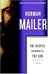 The Gospel According to the Son: A Novel