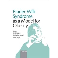 Prader-Willi Syndrome as a Model for Obesity: Proceedings of the International Symposium