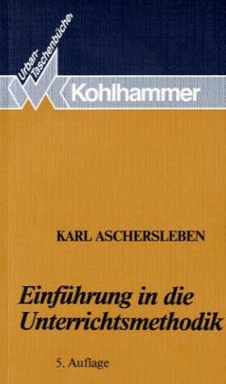 Einf�hrung in die Unterrichtsmethodik