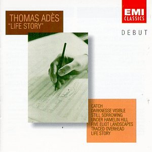 CD-Charts  Music : Thomas Adès: Life Story - Piano Works