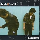 Boomtown by David & David