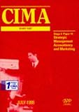 CIMA Study Text: Strategic Management Accounting and Marketing Paper 14 (Cima Study Text)