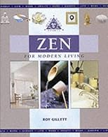 Zen for modern living