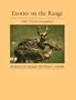 Exotics on the Range: The Texas Example (Louise Lindsey Merrick Natural Environment)