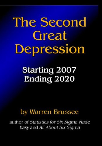 The Second Great Depression