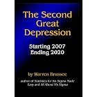 The Second Great Depression by  Warren Brussee