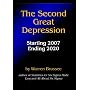 The Second Great Depression