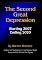 The Second Great Depression