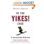 In The Yikes! Zone: What Skiing Can Teach Us About Surrender and Trust
