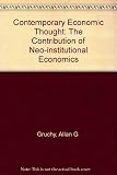 Contemporary economic thought : the contribution of neo-institutional economics
