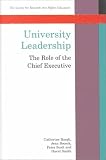 University Leadership: The Role of the Chief Executive