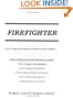 How to Prepare for an Interview and Obtain a Job as a Firefighter