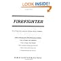 How to Prepare for an Interview and Obtain a Job as a Firefighter