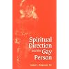 Spiritual Direction and the Gay Person