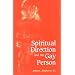 Spiritual Direction and the Gay Person