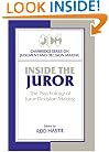 Inside the Juror: The Psychology of Juror Decision Making (Cambridge Series on Judgment and Decision Making)