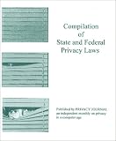 Compilation of State and Federal Privacy Laws 02 with 08 Suppl