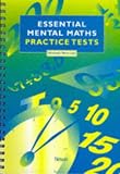 Essential Mental Maths (Practice Tests)