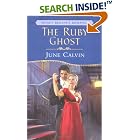The Ruby Ghost (Signet Regency Romance) by  June Calvin