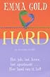 Hard (Flame. Fiction)