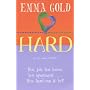 Hard (Flame. Fiction)